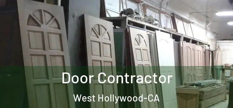 Door Contractor West Hollywood-CA